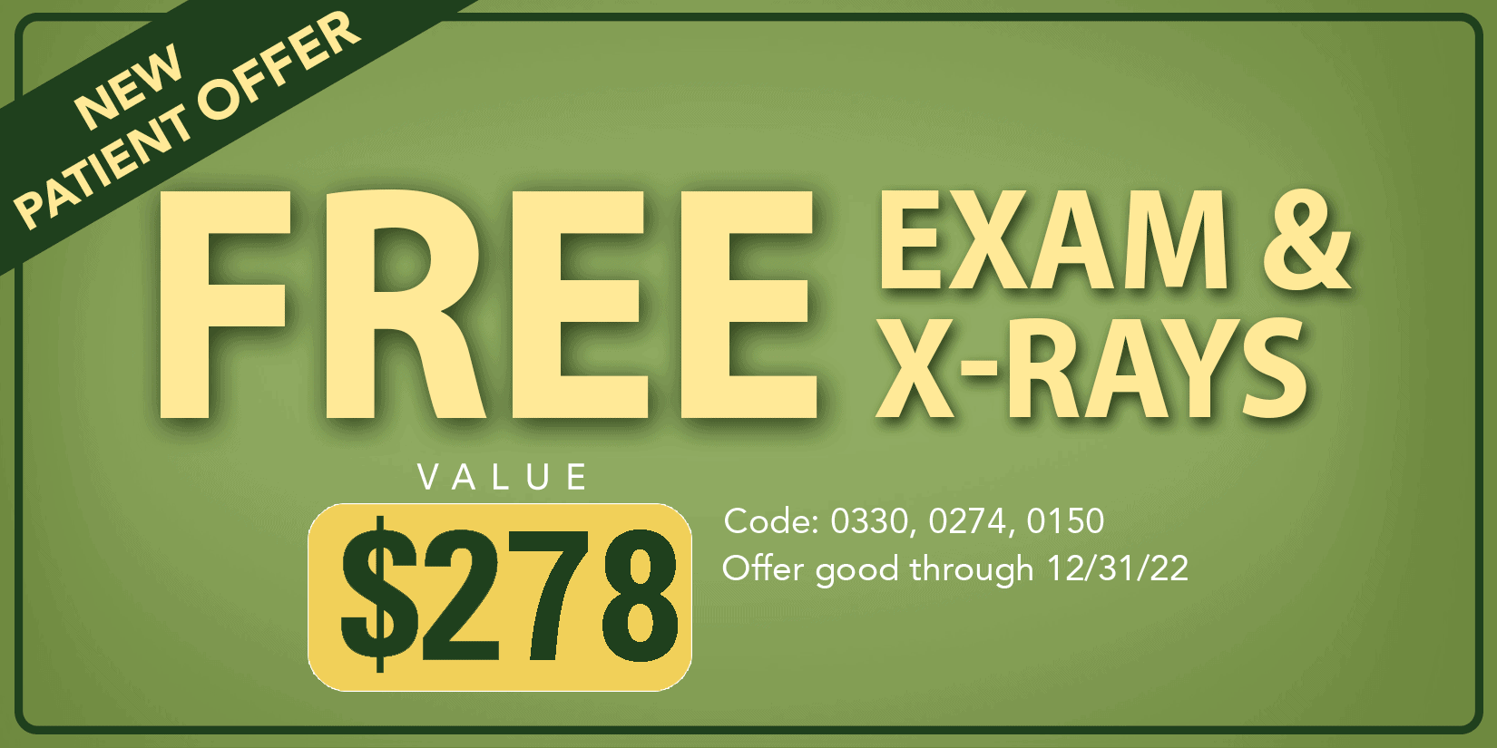 Free exam and xray coupon
